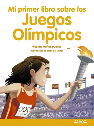 Mi Primer Libro Sobre Los Juegos Olímpicos -  -(t.dura) - 