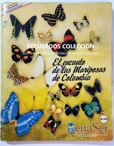 Álbum Antiguo, El Encanto De Las Mariposas De Colombia