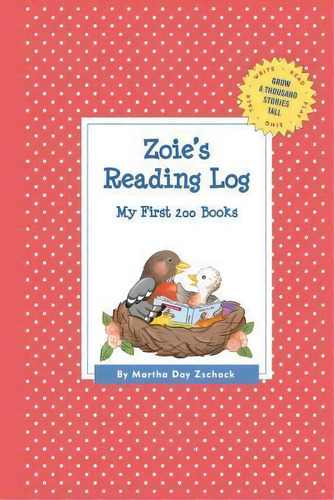 Zoie's Reading Log: My First 200 Books (gatst), De Martha Day Zschock. Editorial Commonwealth Editions, Tapa Blanda En Inglés