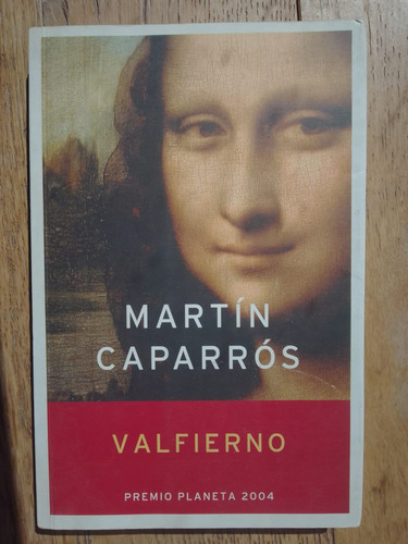 Valfierno . Martín Caparrós (usado)