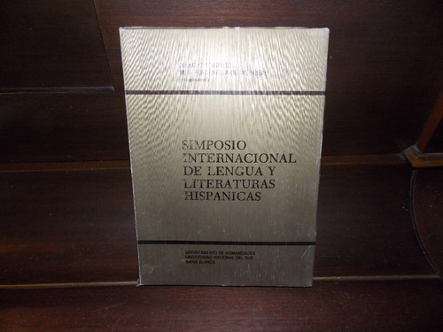 Simposio Internacional De Lengua Y Literaturas Hispánicas