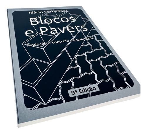 Livro Blocos E Pavers - Produção E Controle - Como Fabricar Blocos