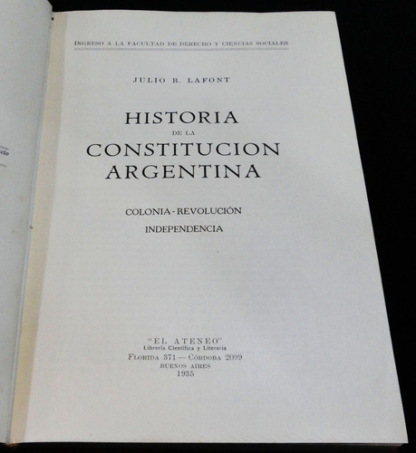 La Historia De La Constitución Argen Julio B Lafont 7pl 0951