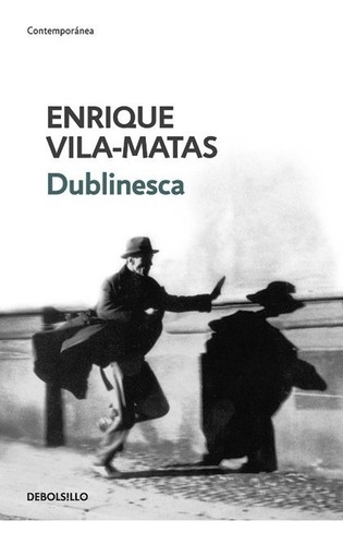 Dublinesca (bolsillo) - Enrique Vila-matas