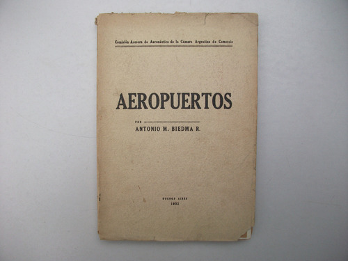Aeropuertos - Antonio M. Biedma R.