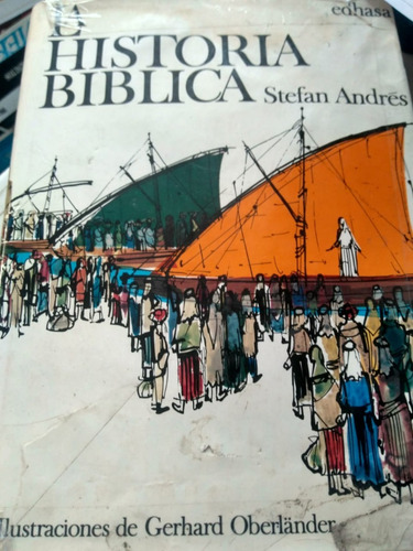 La Historia Bíblica Stefan Andrés