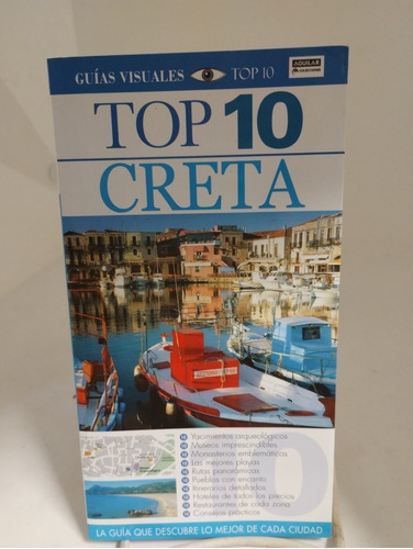 Guías Visuales. Top 10. Creta. Aguilar Colecciónes 
