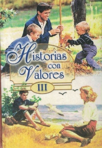 Historias Con Valores Iii Mini Libro