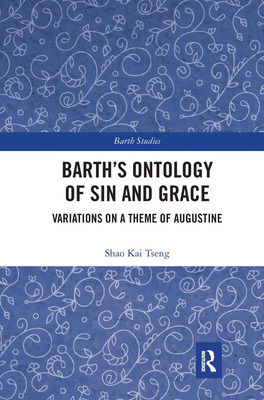 Libro Barth's Ontology Of Sin And Grace: Variations On A ...