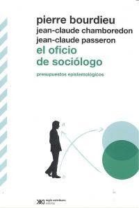 Oficio De Sociologo,el - Bourdieu,pierre