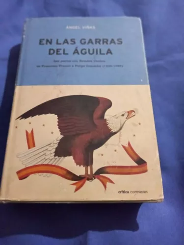 Critica - En Las Garras Del Aguila - Angel Viñas | MercadoLibre