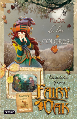 Libro Flox De Los Colores: Fairy Oak 3 Tapa Dura