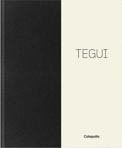 Tegui - Martitegui - Catapulta