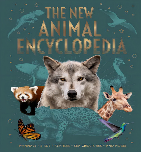 New Animal Encyclopedia, De Martin Claudia. Editorial Arcturus En Inglés, 2023