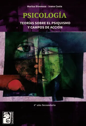 Psicologia 4 - Teoria Sobre El Psiquismo Divenosa - Maipue