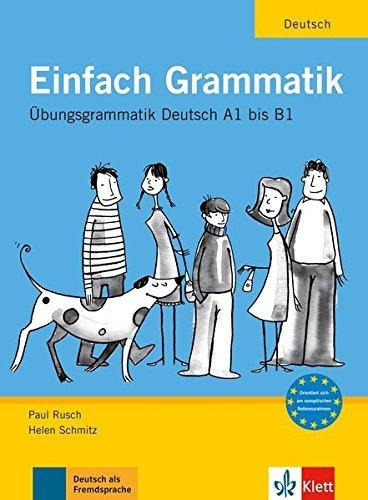 Einfach Grammatik A1/b2 - Ubungsgrammatik, De Rusch, Paul. Editorial Klett, Tapa Dura En Alemán