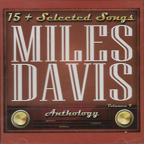 Cd Miles Davis / Anthology 15+ Selected Songs (2016)