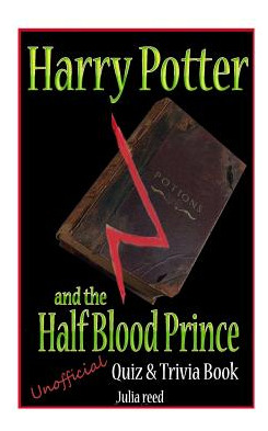 Libro Harry Potter And The Half Blood Prince: Unofficial ...