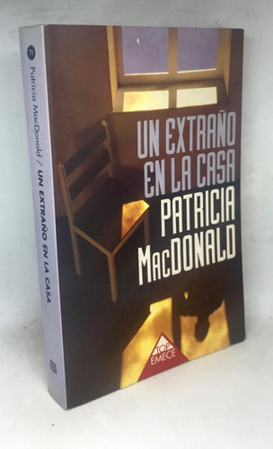 Un Extraño En La Casa - Patricia Macdonald (Usado)