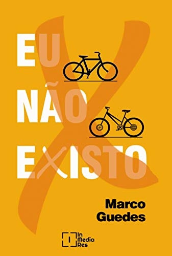 Livro Eu Nao Existo - Marco Guedes [2019]