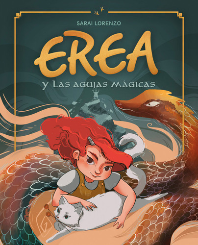 Libro Erea Y Las Agujas Magicas - Lorenzo,sarai