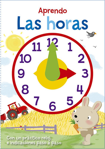 Libro Aprendo Las Horas - Varios Autores