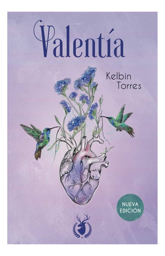 Valentía De Kelbin Torres Libro Poesía 