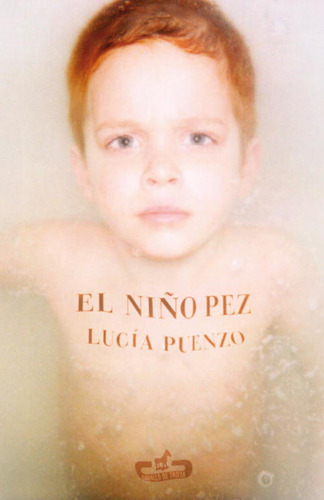 Libro Niño Pez, El De Puenzo, Lucia