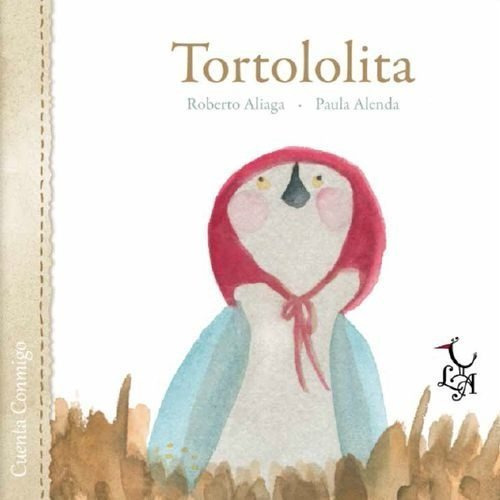 Tortololita, De Aliaga Sánchez, Roberto. Editorial Libre  