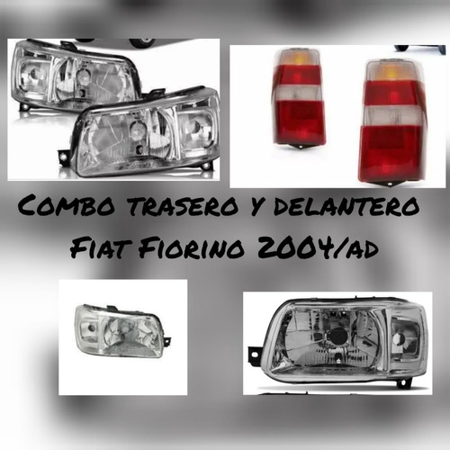 Combo Optica + Faros Traseros Para Fiat Fiorino Fire 2004 Ad