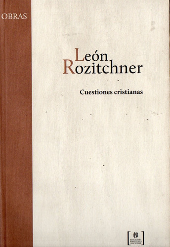 Leon Rozitchner - Cuestiones Cristianas