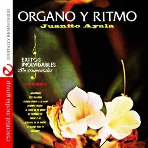 Cd Organo Y Ritmo (digitally Remastered) - Juanito Ayala