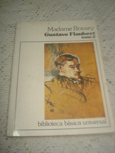 Madame Bovary De Gustave Flaubert - 2 Tomos - Ceal