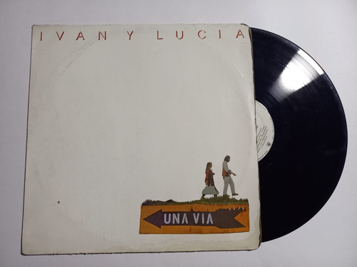 Disco Lp Ivan Y Lucia / Una Via