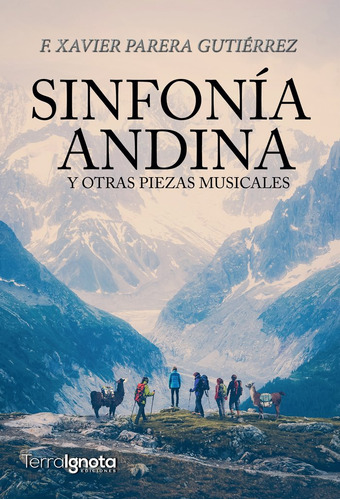 Sinfonia Andina - Parera Gutierrez,francesc Xavier