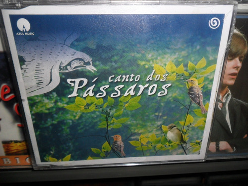 Cd A Canto Dos Passaros - Novo Lacrado