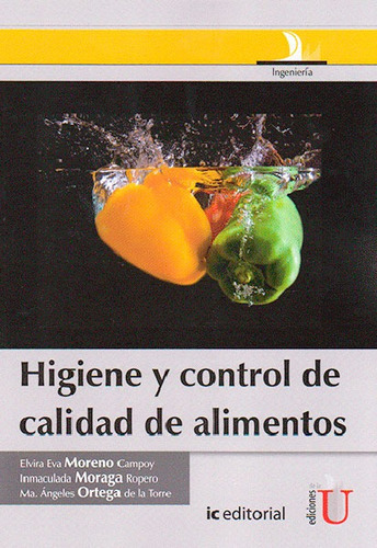 Higiene Y Control De Calidad De Alimentos, De Vários Autores. Editorial Ediciones De La U, Tapa Dura En Español