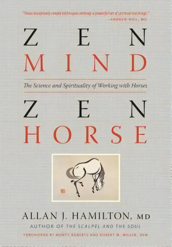 Zen Mind, Zen Horse, De Allan J. Hamilton. Editorial Storey Publishing Llc, Tapa Blanda En Inglés