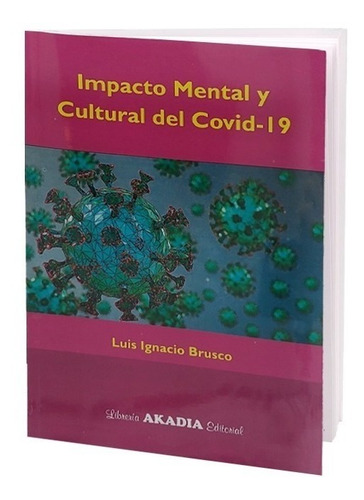 Impacto Mental Y Cultural Del Covid-19 Libro Brusco 