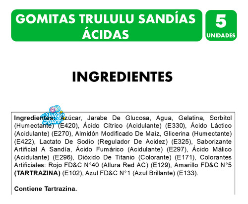 Gomitas Trululu Sandías Ácidas Sabores Frutales - Pack 5 Uni