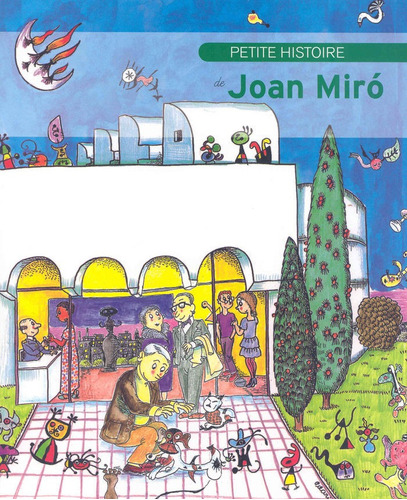 Petite Histoire De Joan Miro (fr) - Duran I Riu, Fina