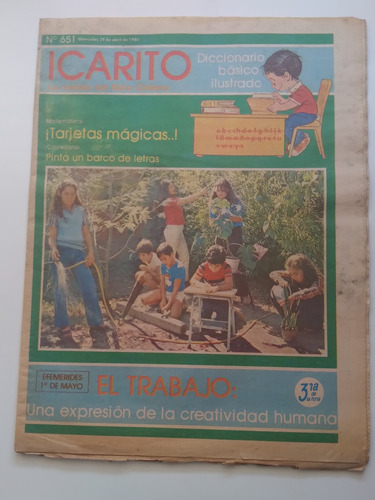 Icarito Revista Del Niño Chileno N° 651 29 Abril 1981. J