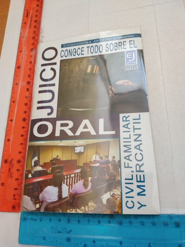 Conoce Todo Sobre El Juicio Oral Casa Editorial Jatziri