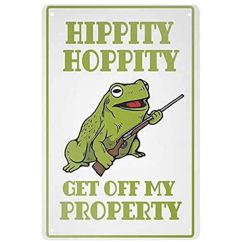 Metal Tin Sign Vintage Style Hippity Hoppity Get Off My...