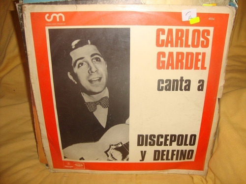 Vinilo Carlos Gardel Canta A Discepolo Y Delfino T3