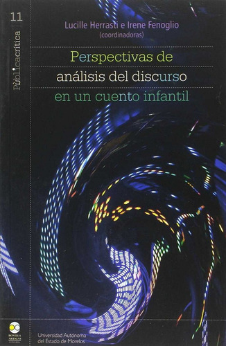 Libro Perspectivas De Analisis Del Discurso En Cuento Inf...