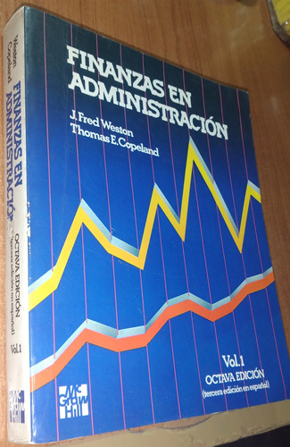 Finanzas En Administracion   J. Fred Weston