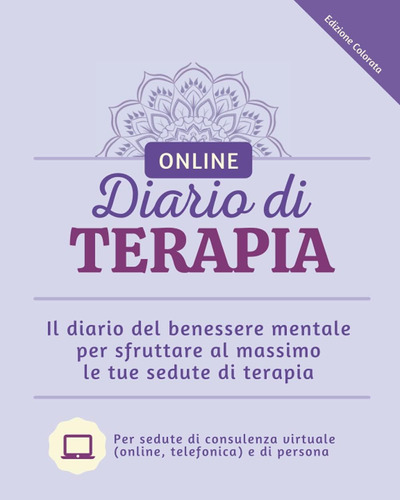 Libro: Diario Di Terapia: Il Diario Del Benessere Mentale Pe