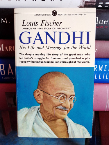 Gandhi: His Life And Message For The World/ Vida De Gandhi