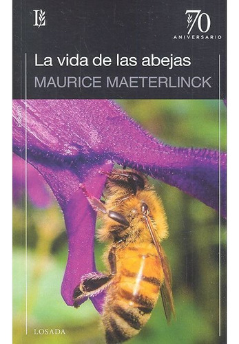 Vida De La Abejas,la - Materlinck,maurice